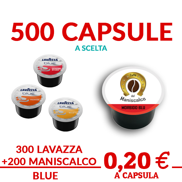 500 capsule a scelta 300 LAVAZZA BLUE + 200 MANISCALCO BLU promo ed offerte su cialdeweb.it