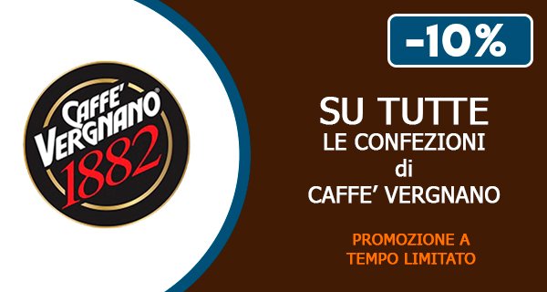 10% di sconto su marchio CAFFE' VERGNANO