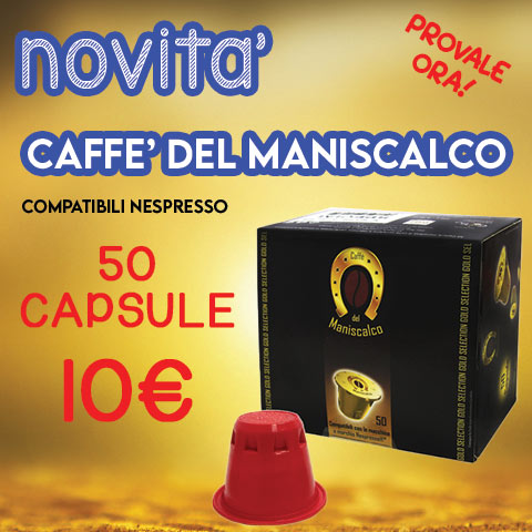 novità caffè del maniscalco per nespresso 50 capsule 10 euro. sublime amabile novità cialdeweb.it