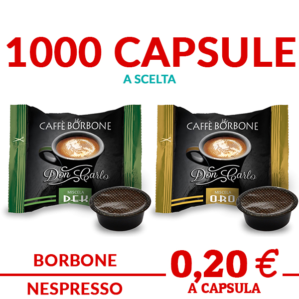 1000 capsule Borbone COMPATIBILI A MODO MIO a scelta ORO E DEK